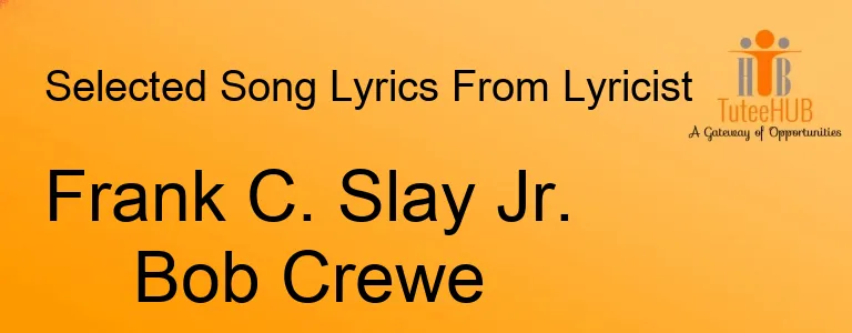 Frank C. Slay Jr. Bob Crewe