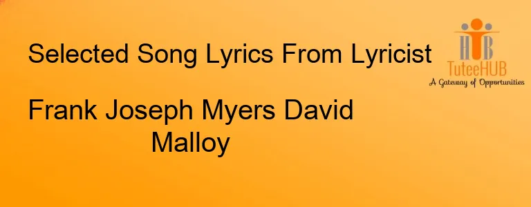 Frank Joseph Myers David Malloy