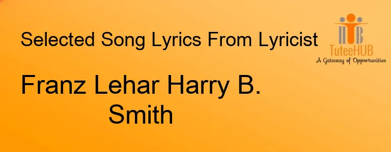 Franz Lehar Harry B. Smith
