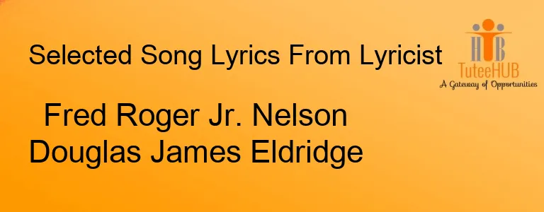 Fred Roger Jr. Nelson Douglas James Eldridge