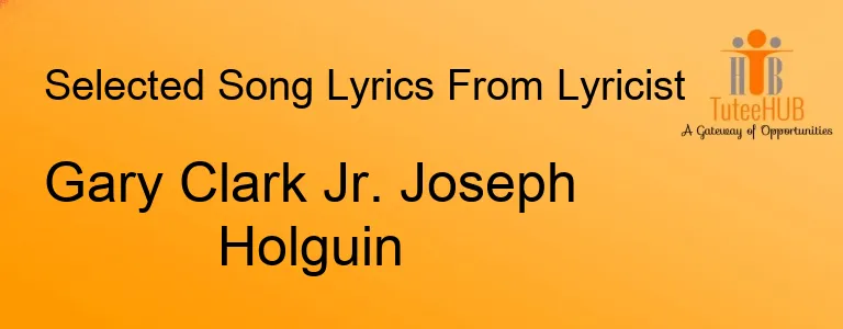 Gary Clark Jr. Joseph Holguin