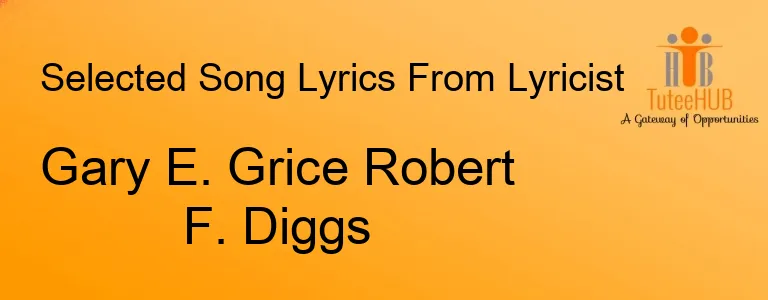 Gary E. Grice Robert F. Diggs