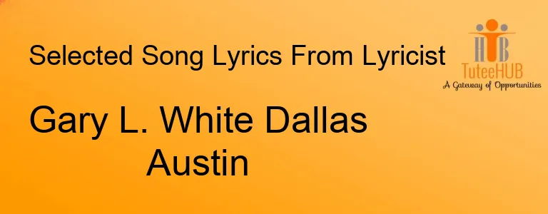 Gary L. White Dallas Austin