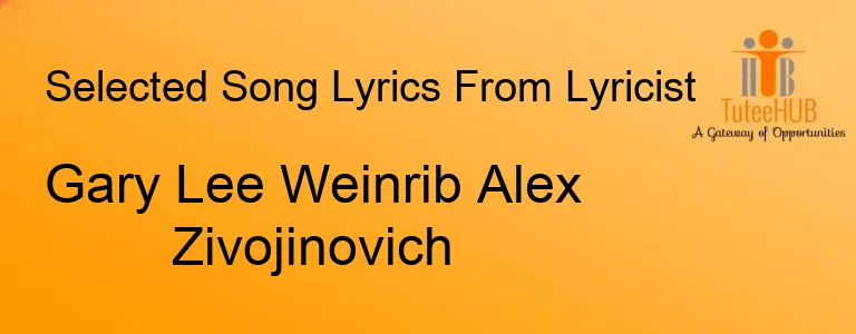 Gary Lee Weinrib Alex Zivojinovich