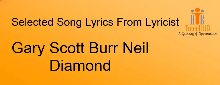 Gary Scott Burr Neil Diamond