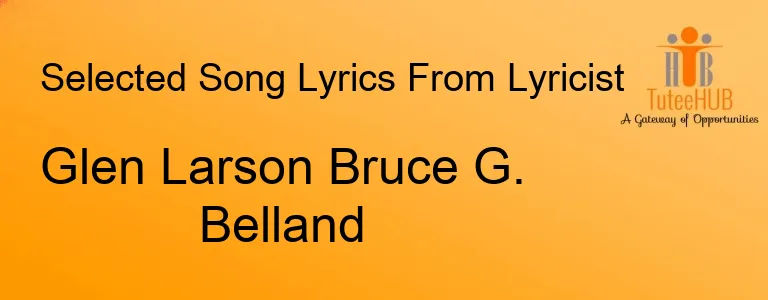 Glen Larson Bruce G. Belland