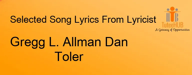 Gregg L. Allman Dan Toler