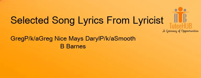 GregP/k/aGreg Nice Mays DarylP/k/aSmooth B Barnes