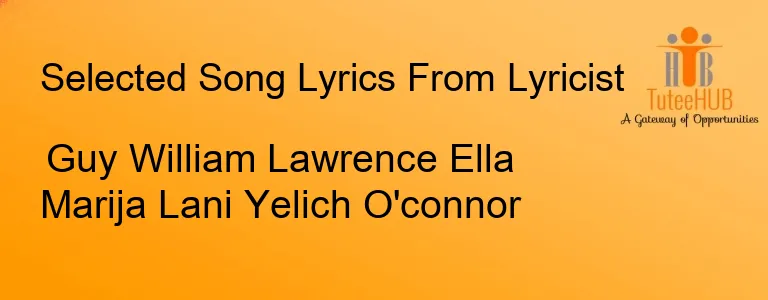 Guy William Lawrence Ella Marija Lani Yelich O'connor