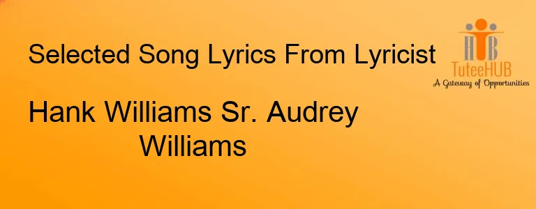 Hank Williams Sr. Audrey Williams