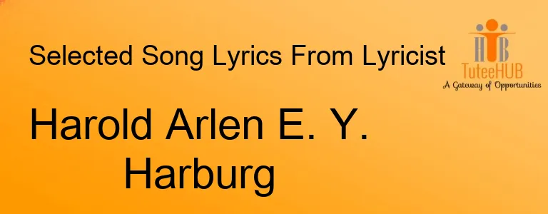 Harold Arlen E. Y. Harburg