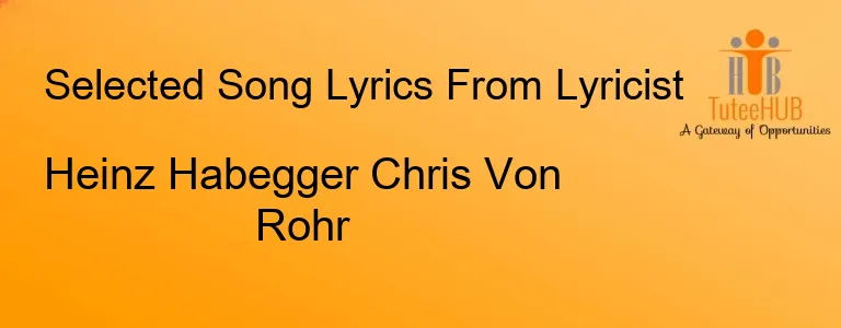 Heinz Habegger Chris Von Rohr