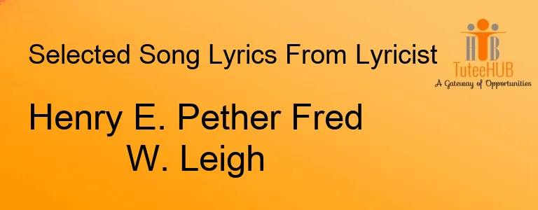 Henry E. Pether Fred W. Leigh