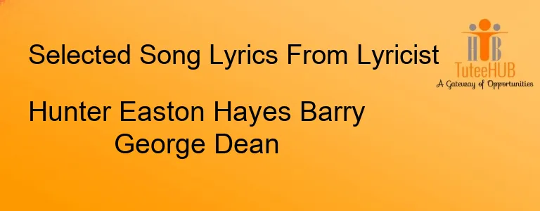 Hunter Easton Hayes Barry George Dean