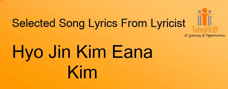 Hyo Jin Kim Eana Kim