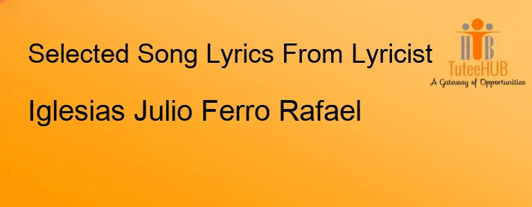 Iglesias Julio Ferro Rafael