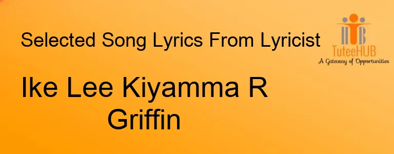 Ike Lee Kiyamma R Griffin