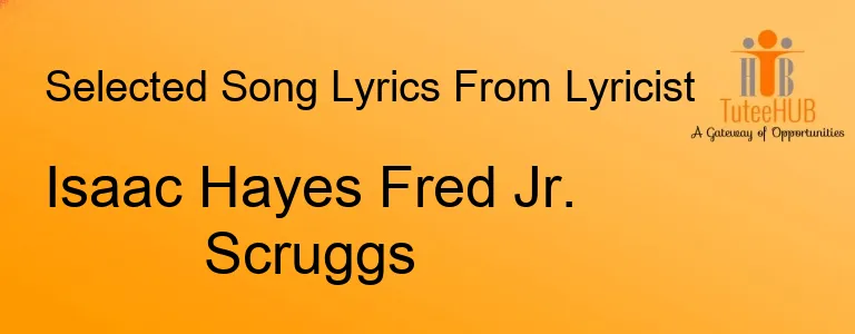 Isaac Hayes Fred Jr. Scruggs