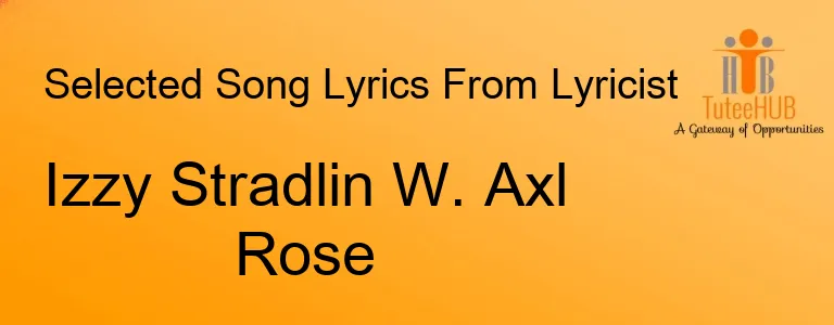 Izzy Stradlin W. Axl Rose