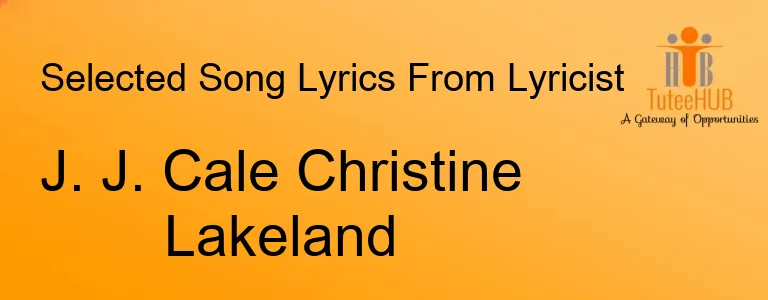 J. J. Cale Christine Lakeland