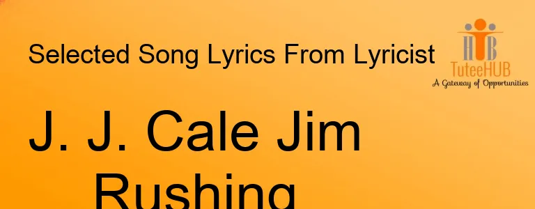 J. J. Cale Jim Rushing