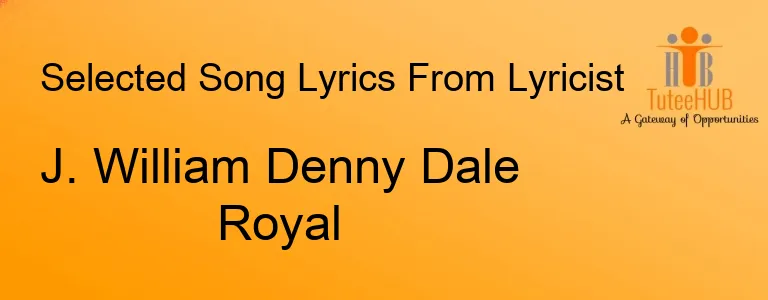 J. William Denny Dale Royal