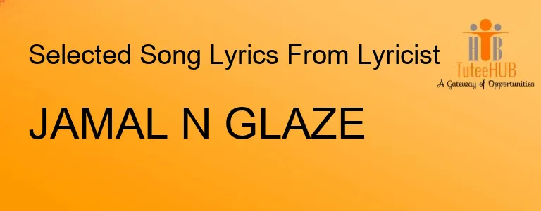 JAMAL                         N GLAZE