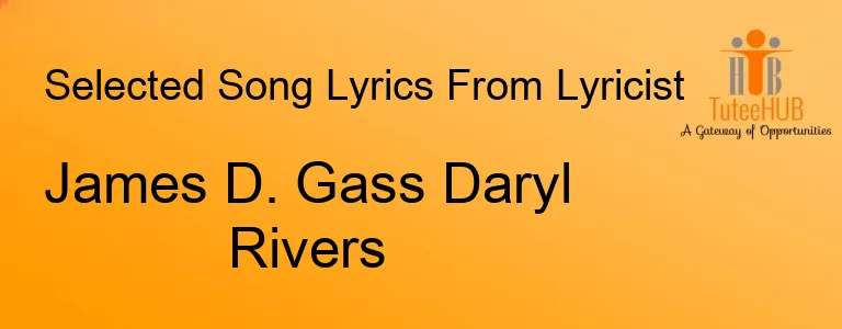 James D. Gass Daryl Rivers