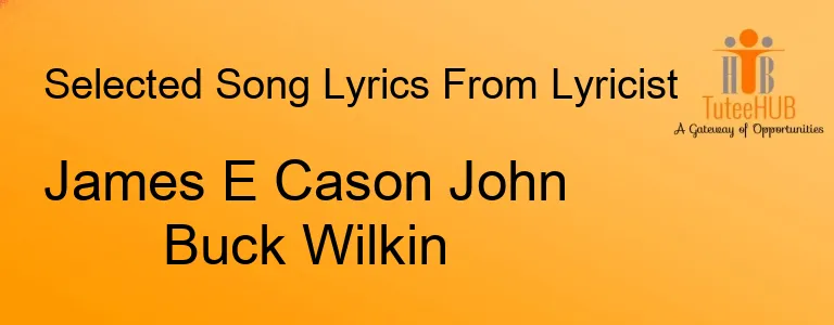 James E Cason John Buck Wilkin