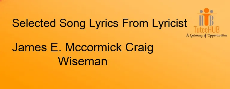 James E. Mccormick Craig Wiseman