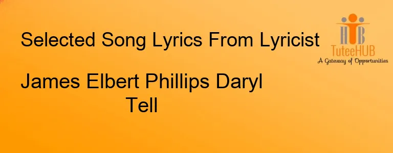 James Elbert Phillips Daryl Tell