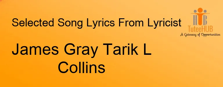 James Gray Tarik L Collins