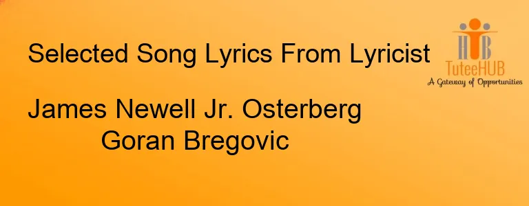 James Newell Jr. Osterberg Goran Bregovic