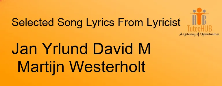 Jan Yrlund David M Martijn Westerholt