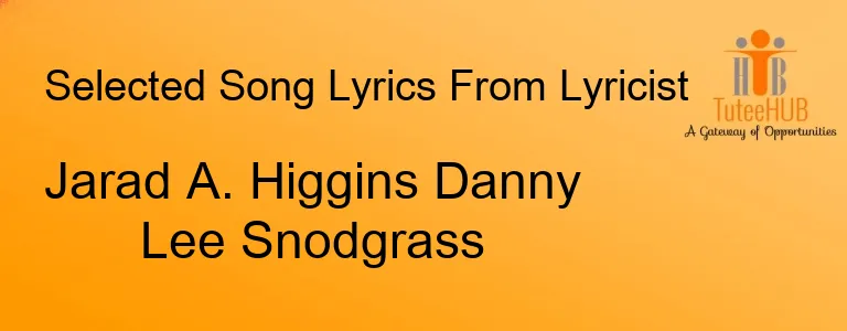 Jarad A. Higgins Danny Lee Snodgrass