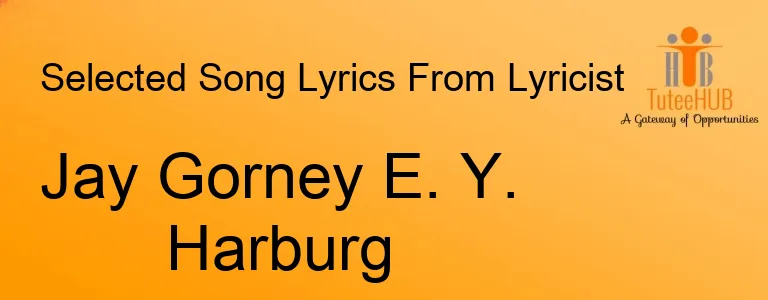 Jay Gorney E. Y. Harburg
