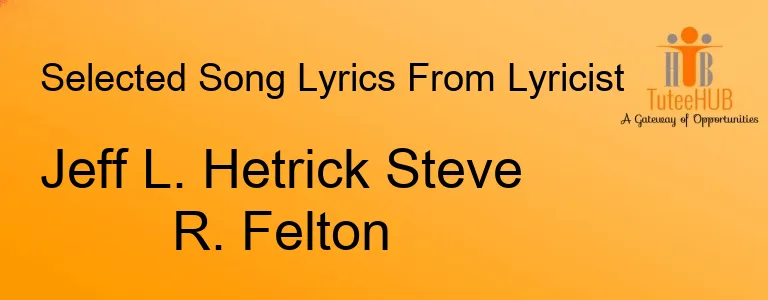 Jeff L. Hetrick Steve R. Felton