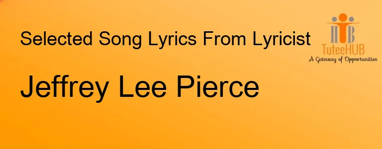Jeffrey Lee Pierce
