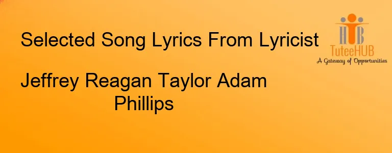 Jeffrey Reagan Taylor Adam Phillips