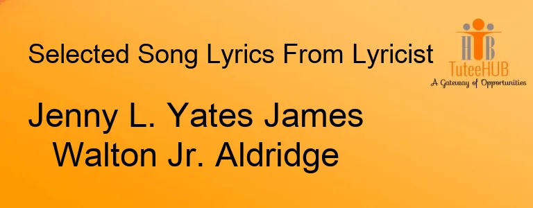 Jenny L. Yates James Walton Jr. Aldridge