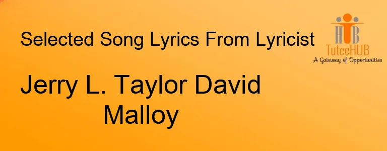 Jerry L. Taylor David Malloy