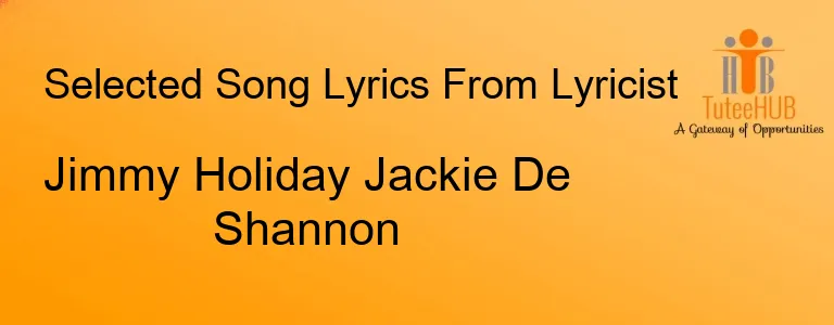 Jimmy Holiday Jackie De Shannon