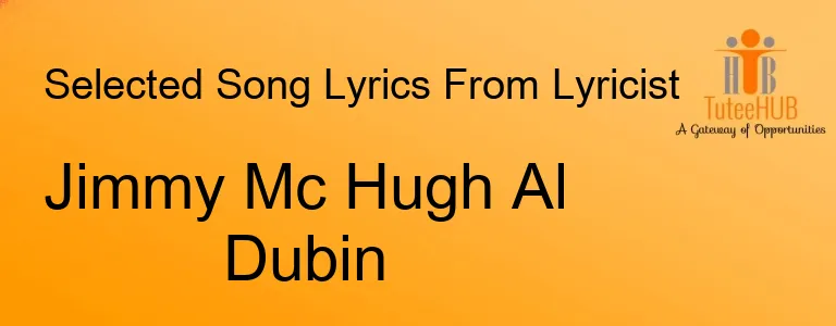 Jimmy Mc Hugh Al Dubin