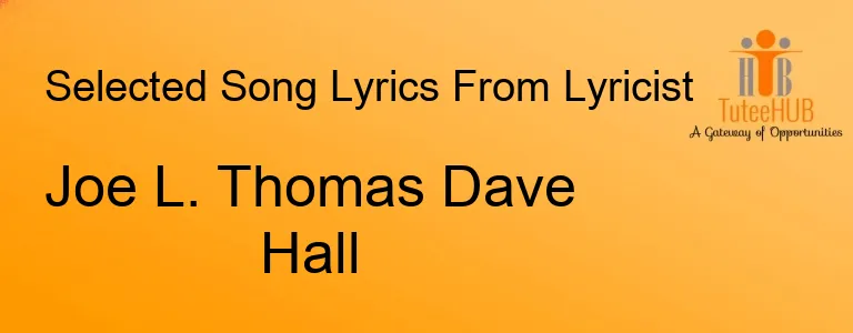 Joe L. Thomas Dave Hall