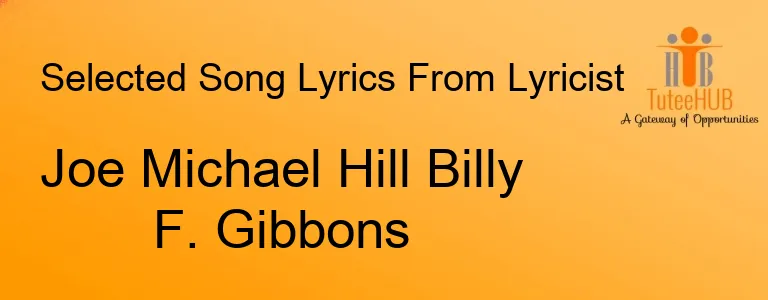 Joe Michael Hill Billy F. Gibbons