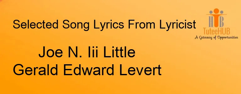 Joe N. Iii Little Gerald Edward Levert