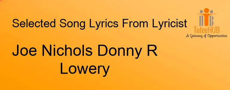 Joe Nichols Donny R Lowery