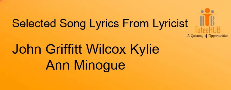 John Griffitt Wilcox Kylie Ann Minogue