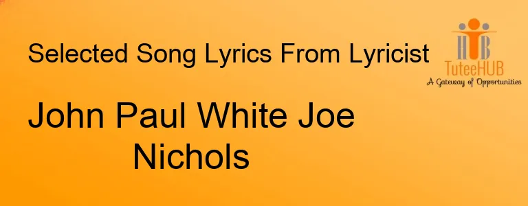 John Paul White Joe Nichols