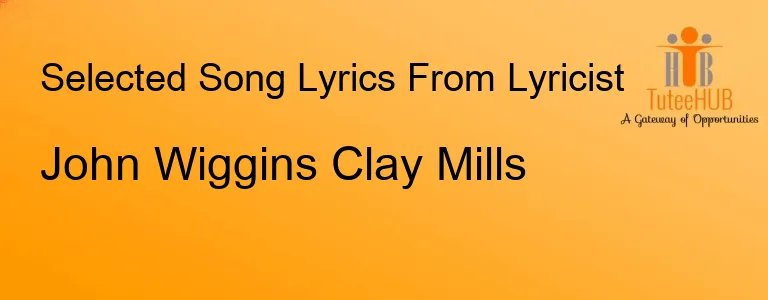 John Wiggins Clay Mills